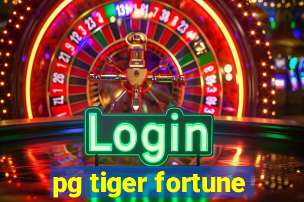 pg tiger fortune